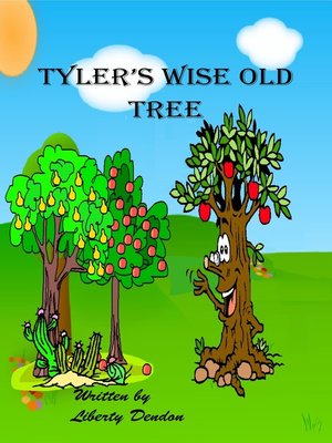 cover image of Tyler's Wise Old Tree